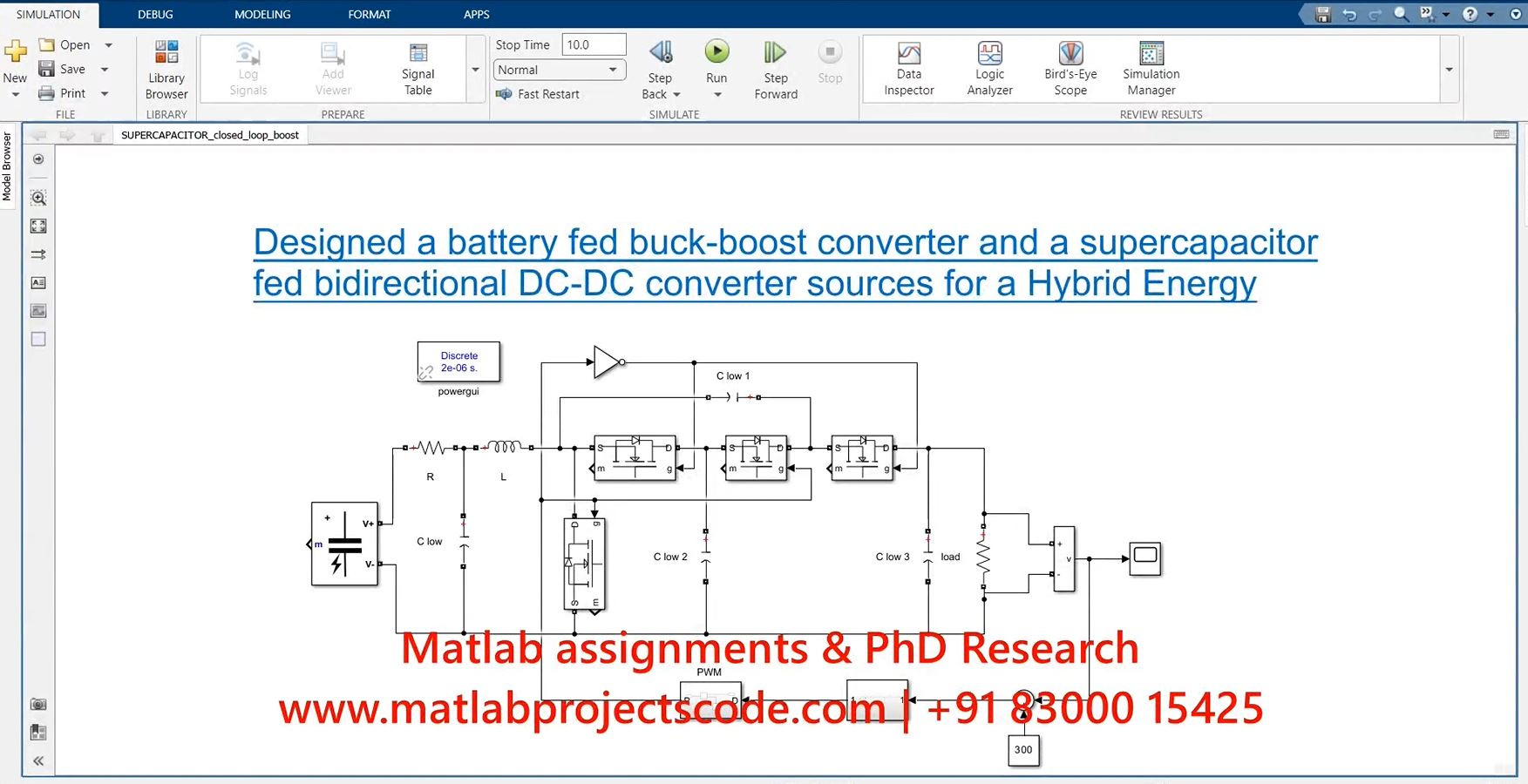 Battery Fed Buck-Boost Converter And A Supercapacitor Fed Bidirectional Dc-Dc Converter Sources For A Hybrid Energy Vehicle project simulation thumbnail for Renewable Energy Engineering